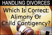 Handling Divorces: Alimony Recapture vs. Child Contingency Rules
